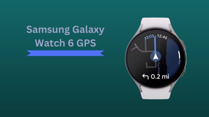 Samsung Galaxy Watch 6 GPS